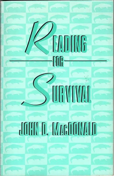 Reading for Survival
