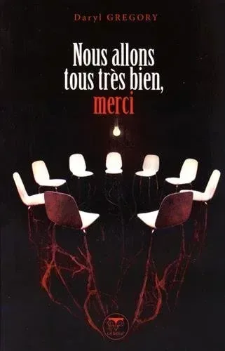 Nous allons tous très bien, merci