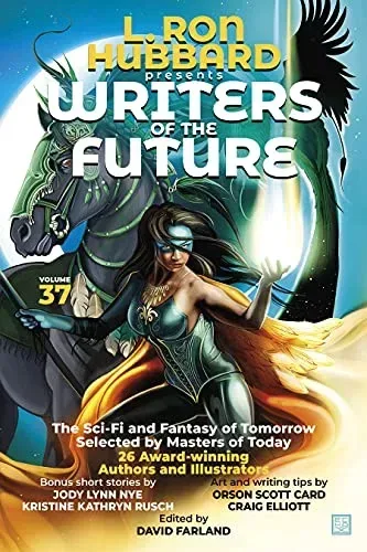 L. Ron Hubbard Presents Writers of the Future, Volume 37