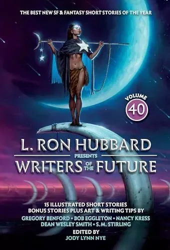 L. Ron Hubbard Presents Writers of the Future, Volume 40