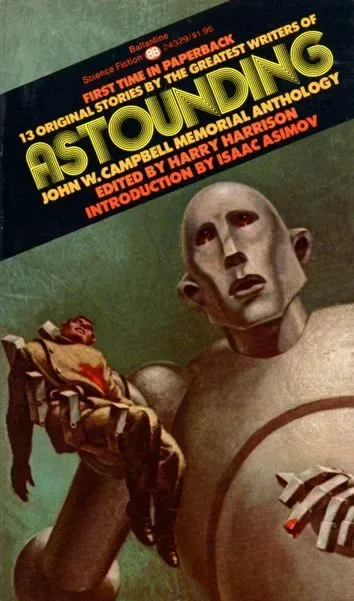 Astounding: John W. Campbell Memorial Anthology