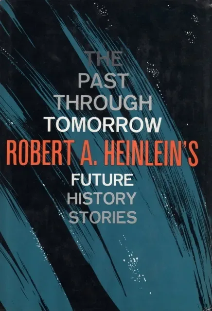 The Past Through Tomorrow