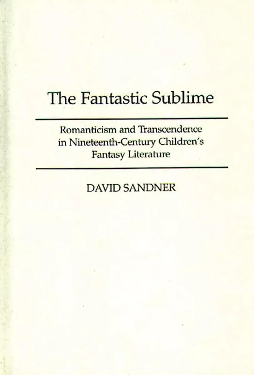 The Fantastic Sublime