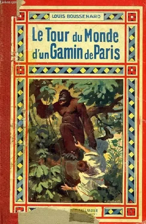 Le Tour du Monde d'un Gamin de Paris