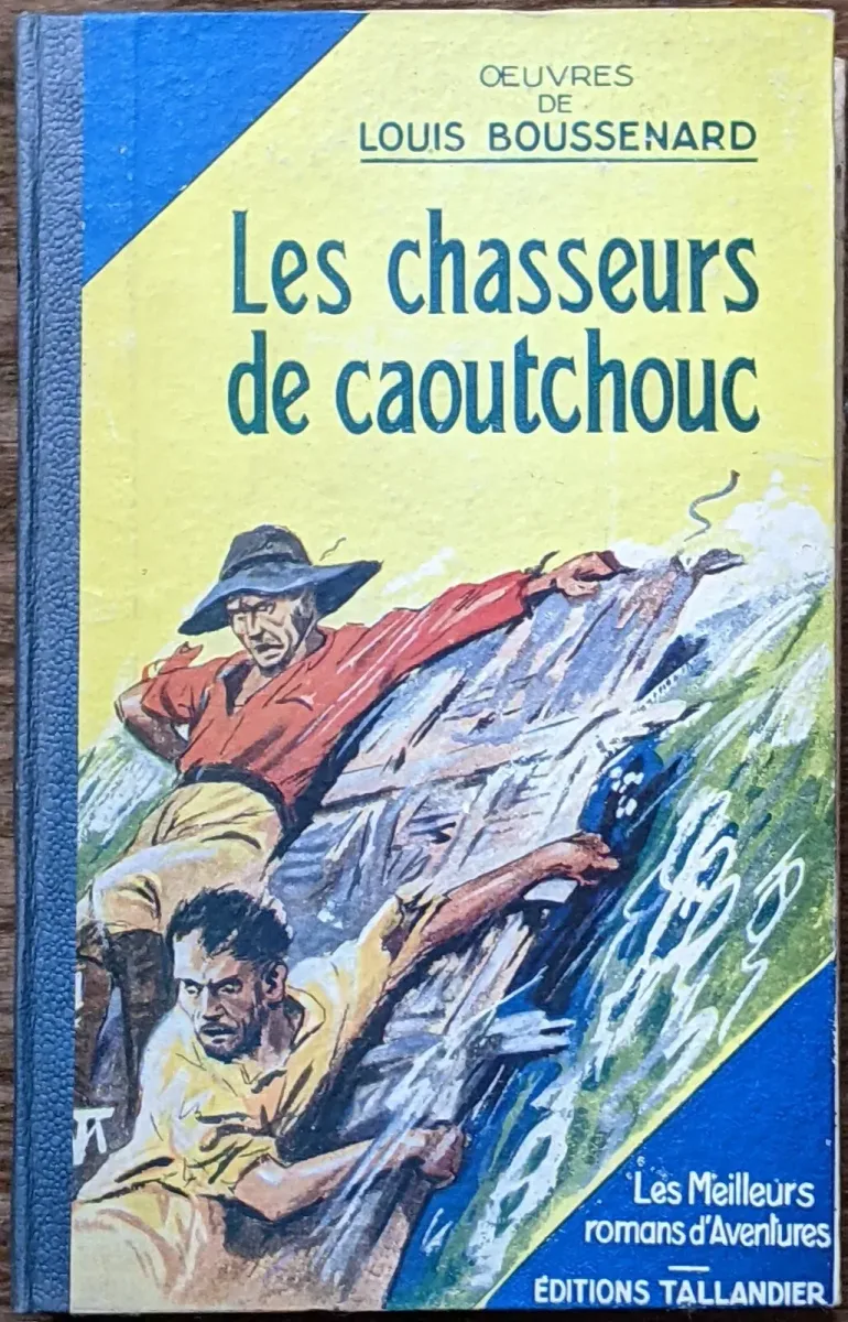 Les Chasseurs de caoutchouc