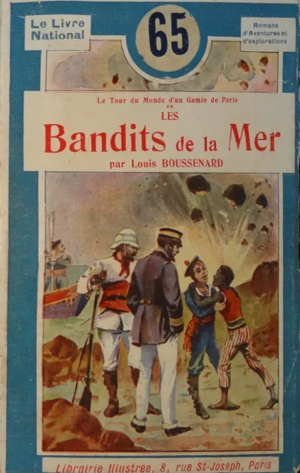 Le Tour du monde d'un Gamin de Paris. Les Bandits de la Mer