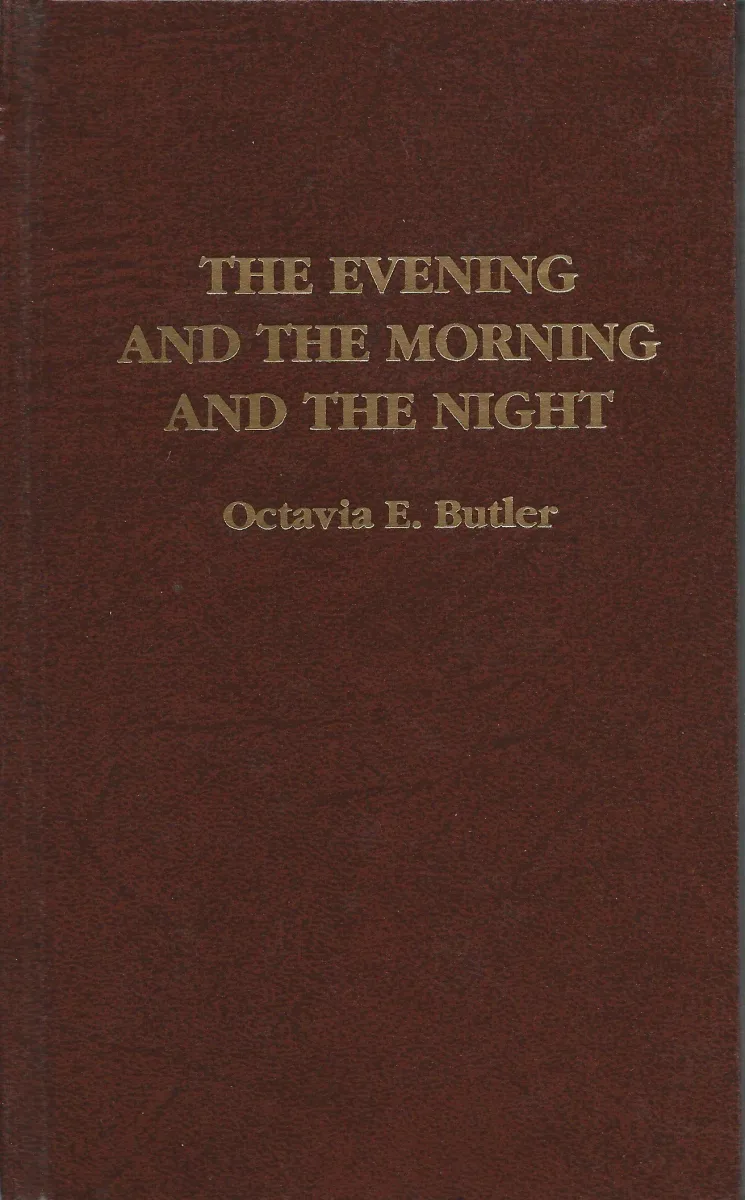 The Evening and the Morning and the Night