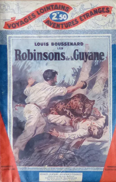 Les Robinsons de la Guyane