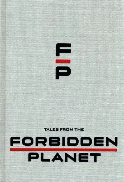 Tales from the Forbidden Planet