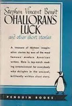O’Halloran’s Luck and Other Short Stories