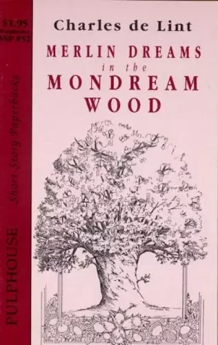 Merlin Dreams in the Mondream Wood