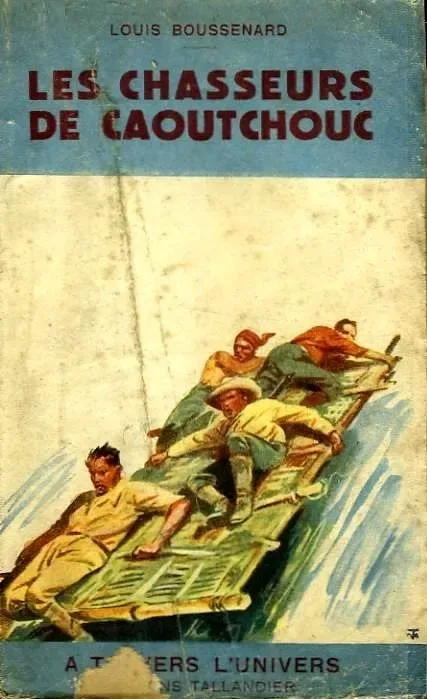 Les Chasseurs de Caoutchouc