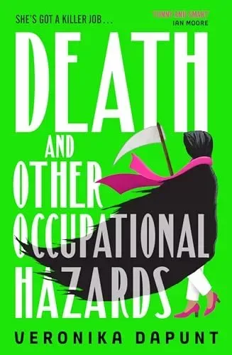 Death and Other Occupational Hazards