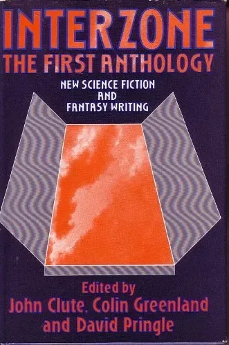 Interzone: The First Anthology