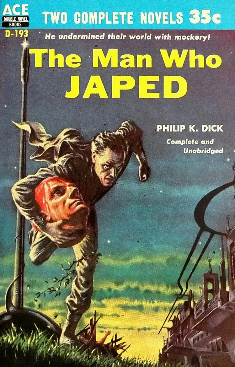 The Man Who Japed / The Space-Born