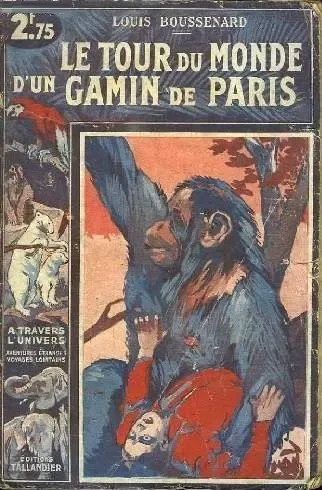 Le Tour du Monde d'un Gamin de Paris