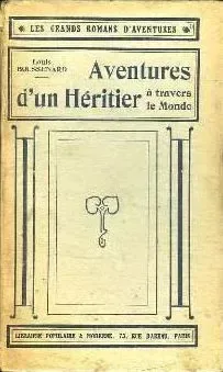 Aventures d'un Héritier à Travers le Monde
