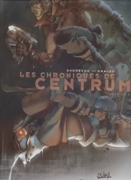 Les chroniques de Centrum