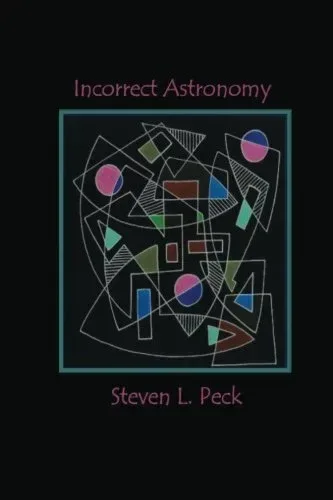 Incorrect Astronomy