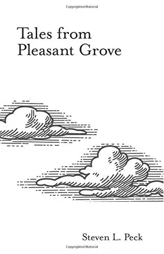 Tales from Pleasant Grove