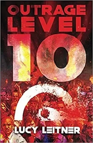 Outrage: Level 10