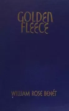 Golden Fleece: A Collection of Poems and Ballads Old and New