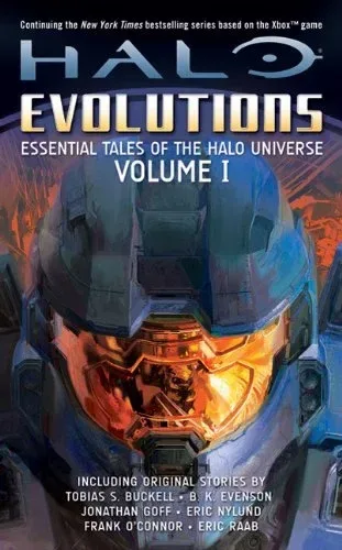 Halo Evolutions: Essential Tales of the Halo Universe. Volume I