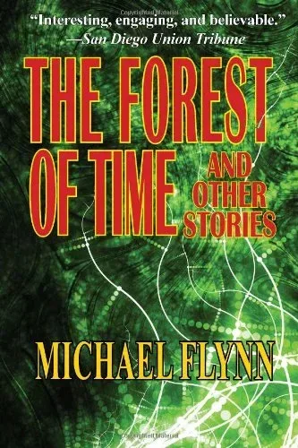 The Forest of Time And Other Stories