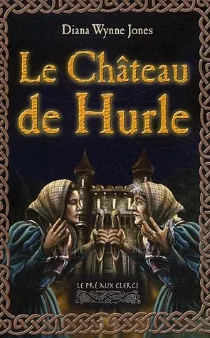 Le château de Hurle
