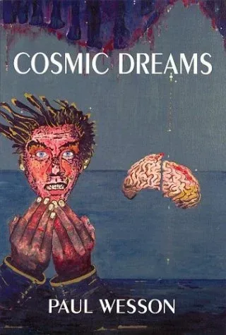 Cosmic Dreams
