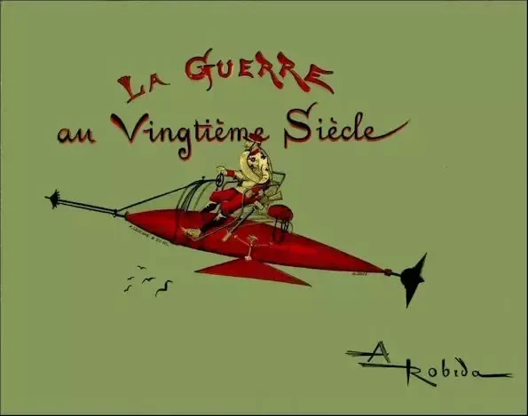 La Guerre au vingtième siècle