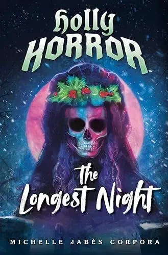 Holly Horror: The Longest Night