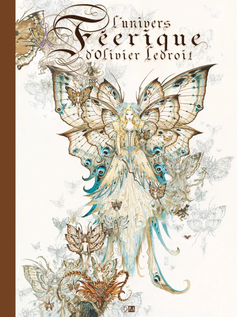 L’Univers féerique d’Olivier Ledroit