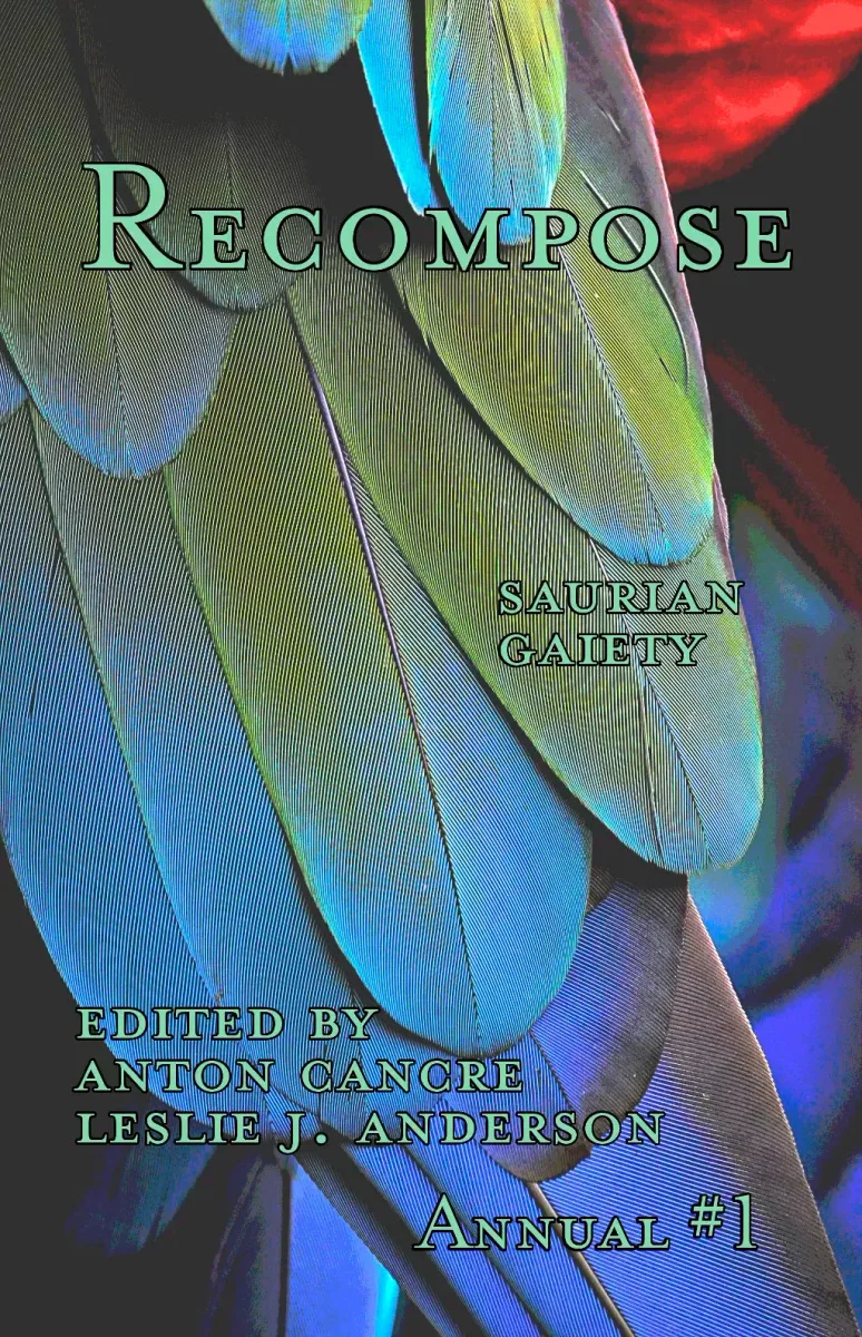 Recompose: Saurian Gaiety