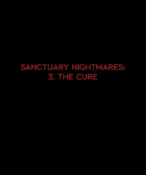 Episode #3: The Cure