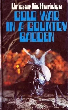 Cold War in a Country Garden