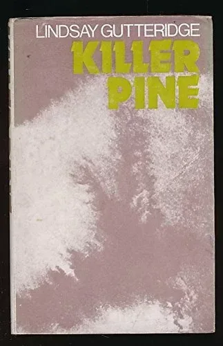 Killer Pine