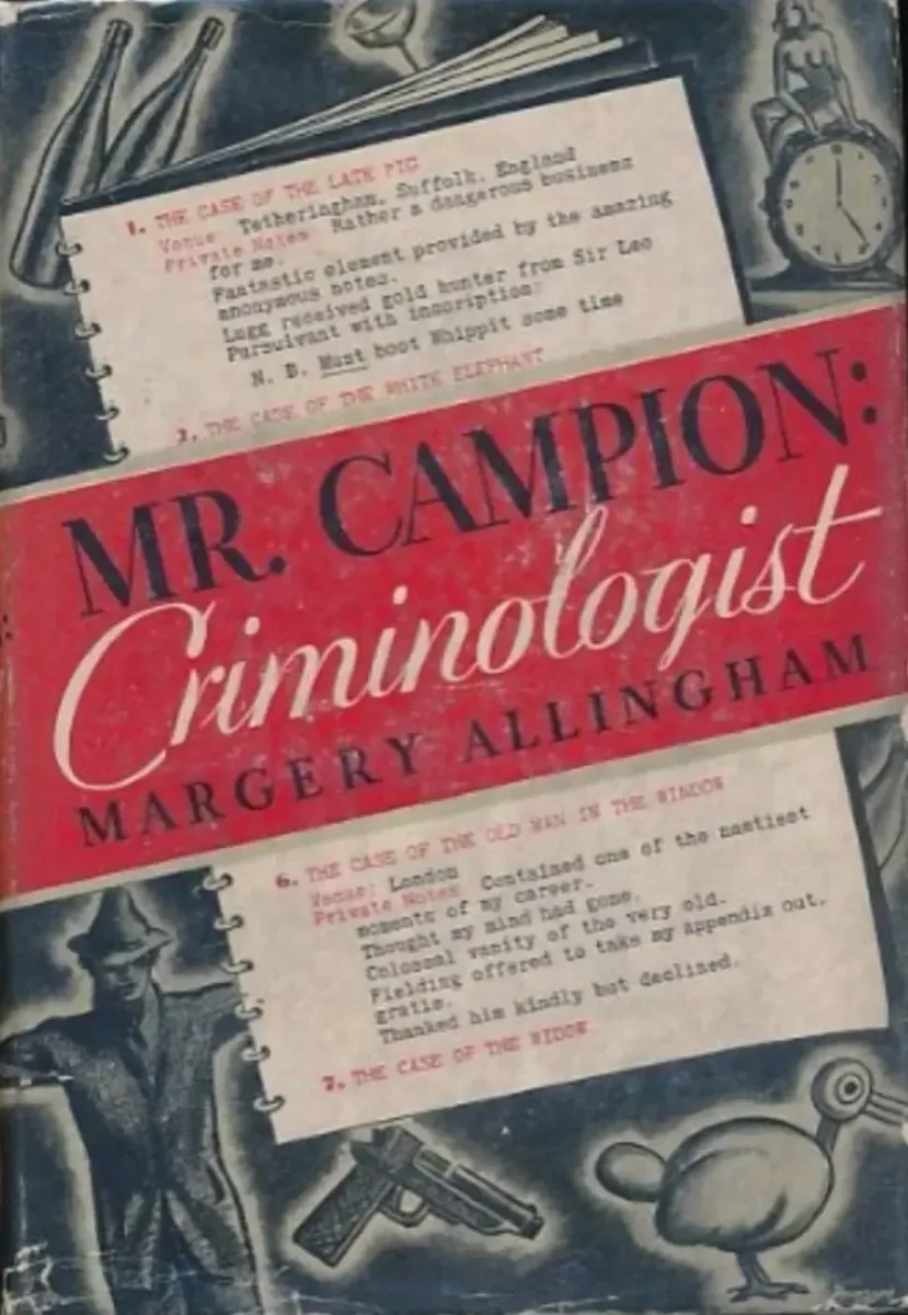 Mr. Campion: Criminologist
