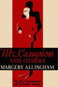 Mr. Campion and Others