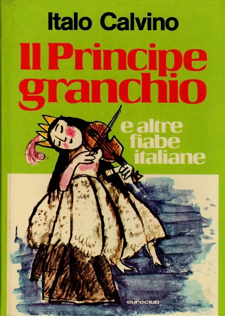 Il Principe granchio e altre fiabe italiane