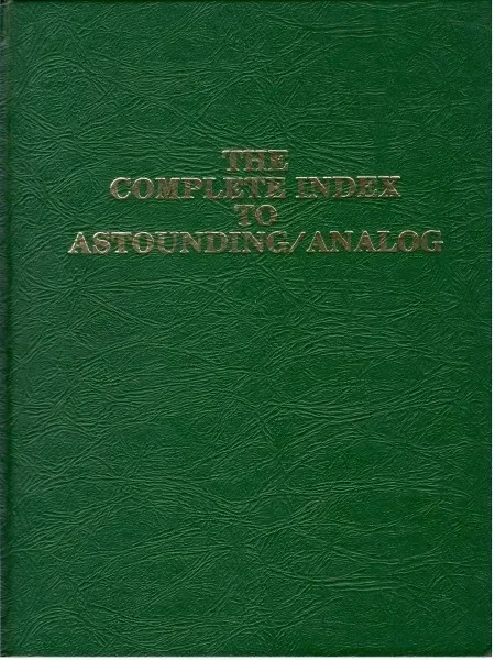 The Complete Index to Astounding/Analog
