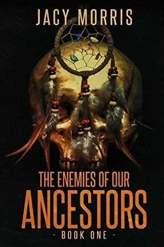 The Enemies of Our Ancestors