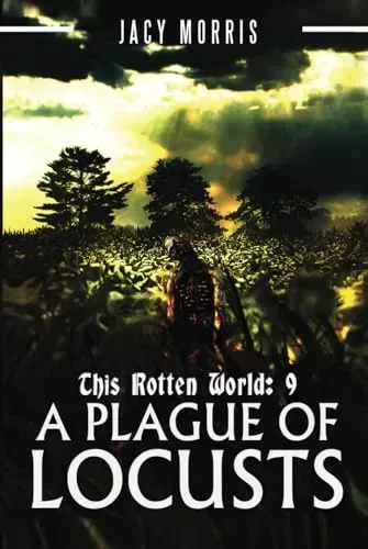 A Plague of Locusts