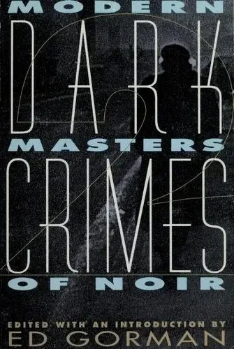 Dark Crimes 2: Modern Masters of Noir