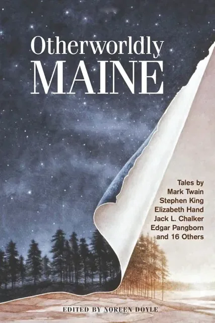 Otherworldly Maine
