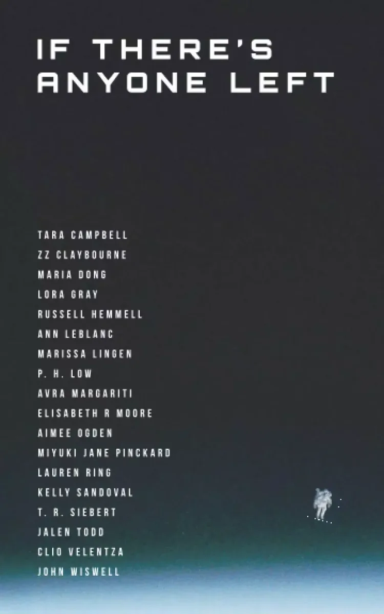 If There's Anyone Left: Volume 1