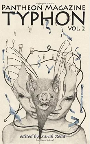Typhon: A Monster Anthology, Vol. 2