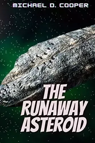 The Runaway Asteroid