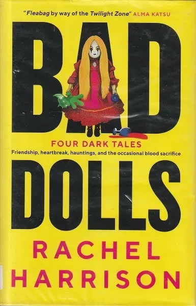 Bad Dolls