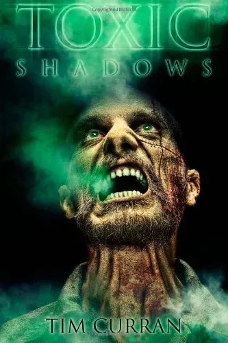 Toxic Shadows